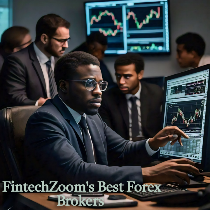 FinTechZoom 5 Best Forex Brokers Revealed