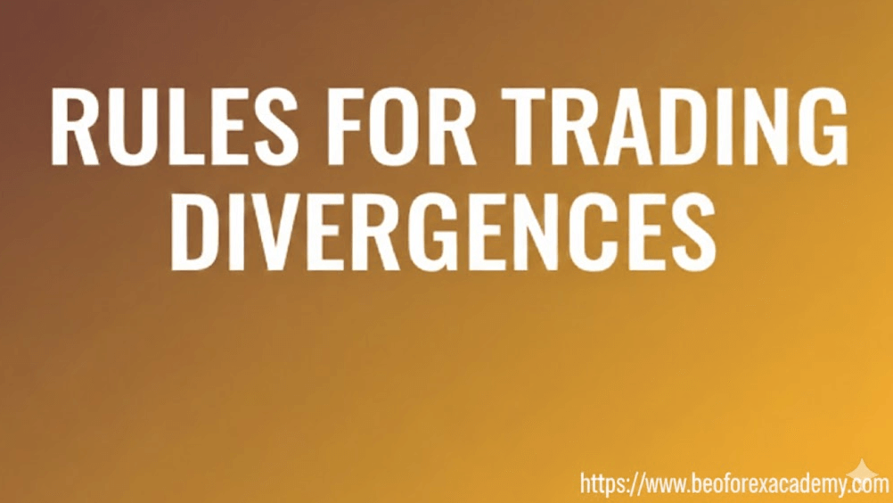 Rules for Trading Divergences